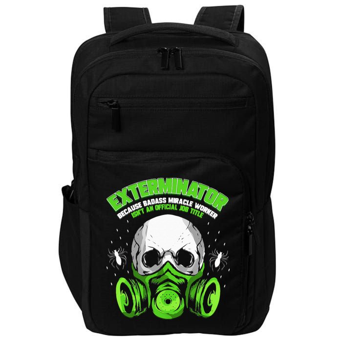 Exterminator Gift for Pest Controller Profession Impact Tech Backpack