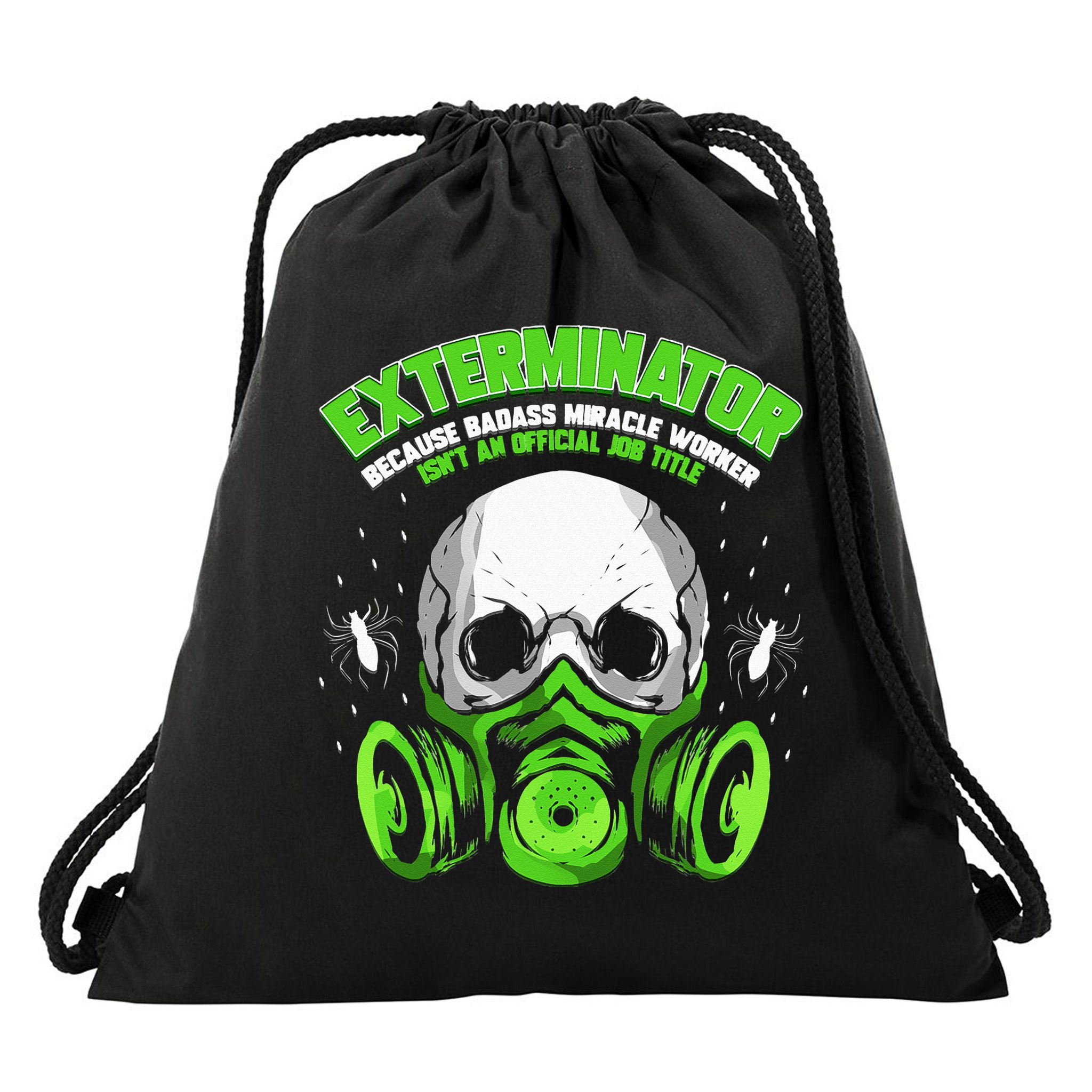 Exterminator Gift for Pest Controller Profession Drawstring Bag