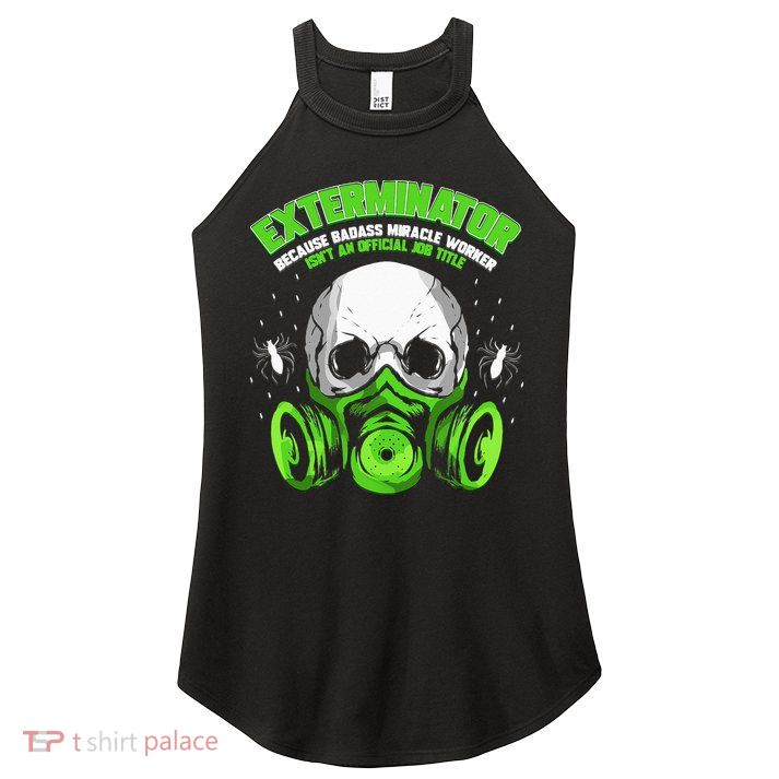 Exterminator Gift for Pest Controller Profession Women's Perfect Tri Rocker Tank