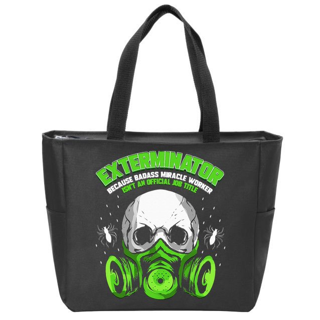 Exterminator Gift for Pest Controller Profession Zip Tote Bag
