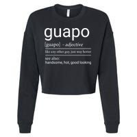 El Guapo Funny Definition Cropped Pullover Crew