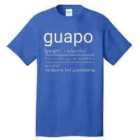 El Guapo Funny Definition Tall T-Shirt