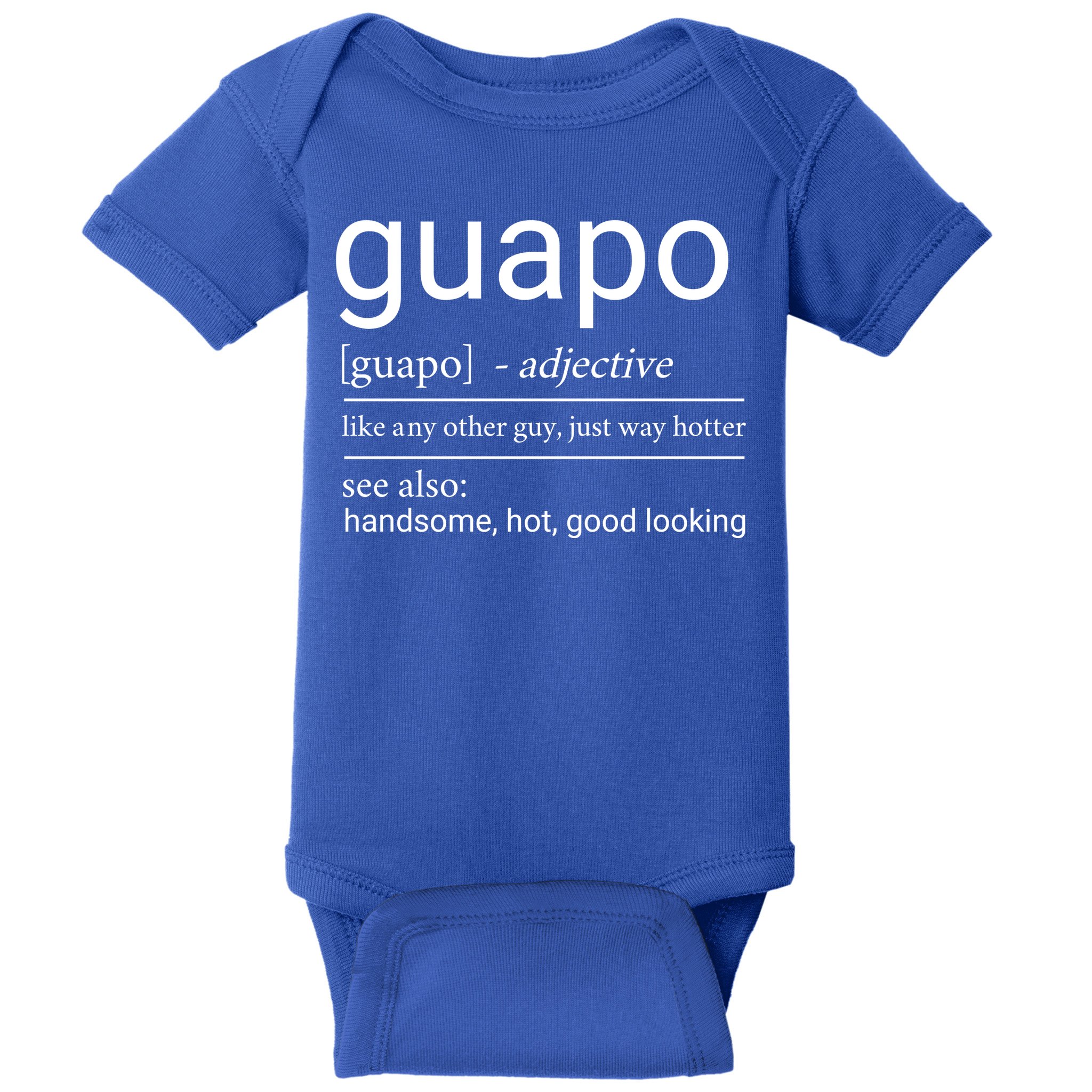 El Guapo Funny Definition Baby Bodysuit
