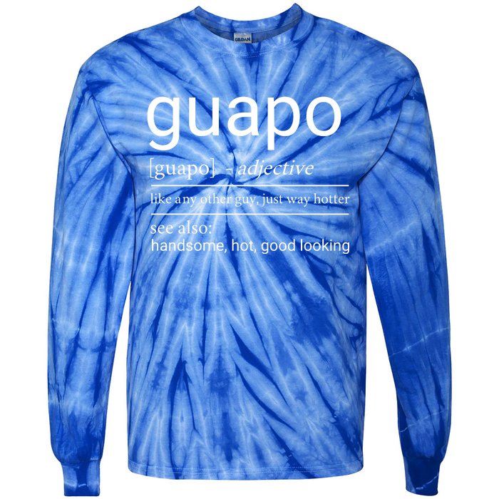 El Guapo Funny Definition Tie-Dye Long Sleeve Shirt