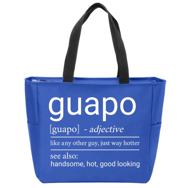 El Guapo Funny Definition Zip Tote Bag