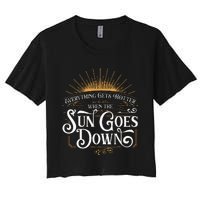 Everything Gets Hotter When The Sun Goes Down Country Music Women's Crop Top Tee