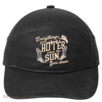 Everything Gets Hotter When The Sun Goes Down Country Music 7-Panel Snapback Hat