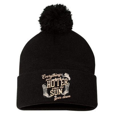 Everything Gets Hotter When The Sun Goes Down Country Music Pom Pom 12in Knit Beanie