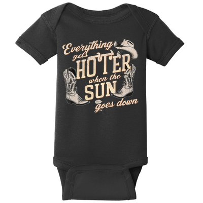 Everything Gets Hotter When The Sun Goes Down Country Music Baby Bodysuit