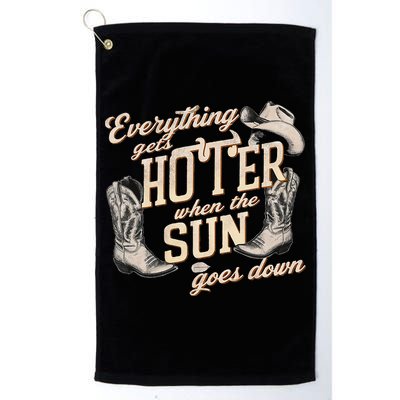 Everything Gets Hotter When The Sun Goes Down Country Music Golf Towel