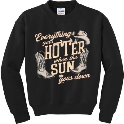 Everything Gets Hotter When The Sun Goes Down Country Music Kids Sweatshirt