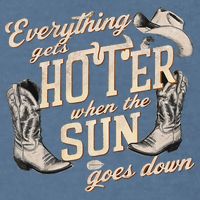 Everything Gets Hotter When The Sun Goes Down Country Music Garment-Dyed Sweatshirt