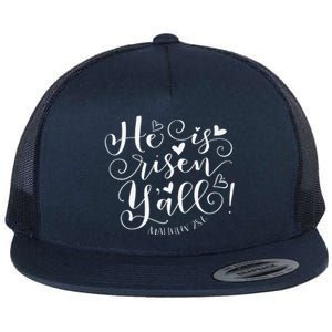 Easter Gifts He Is Risen Y'all Matthew 286 Flat Bill Trucker Hat