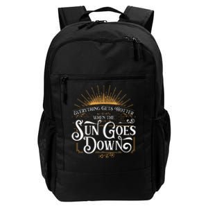 Everything Gets Hotter When The Sun Goes Down Country Music Daily Commute Backpack