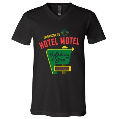 Everybody Go Hotel Motel Holiday V-Neck T-Shirt