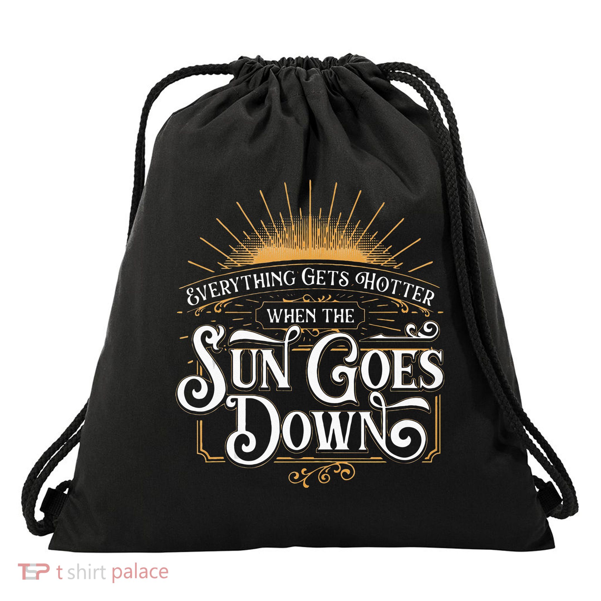 Everything Gets Hotter When The Sun Goes Down Country Music Drawstring Bag