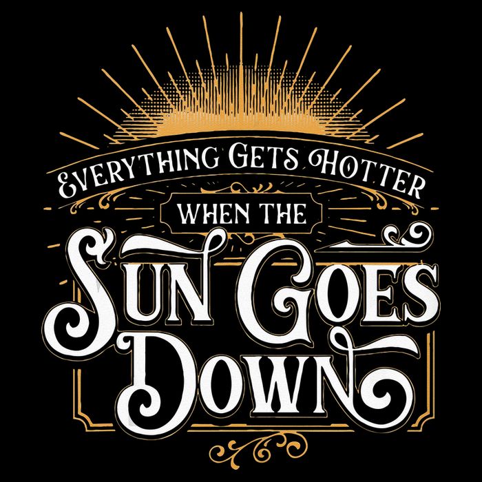 Everything Gets Hotter When The Sun Goes Down Country Music Womens Tank Top