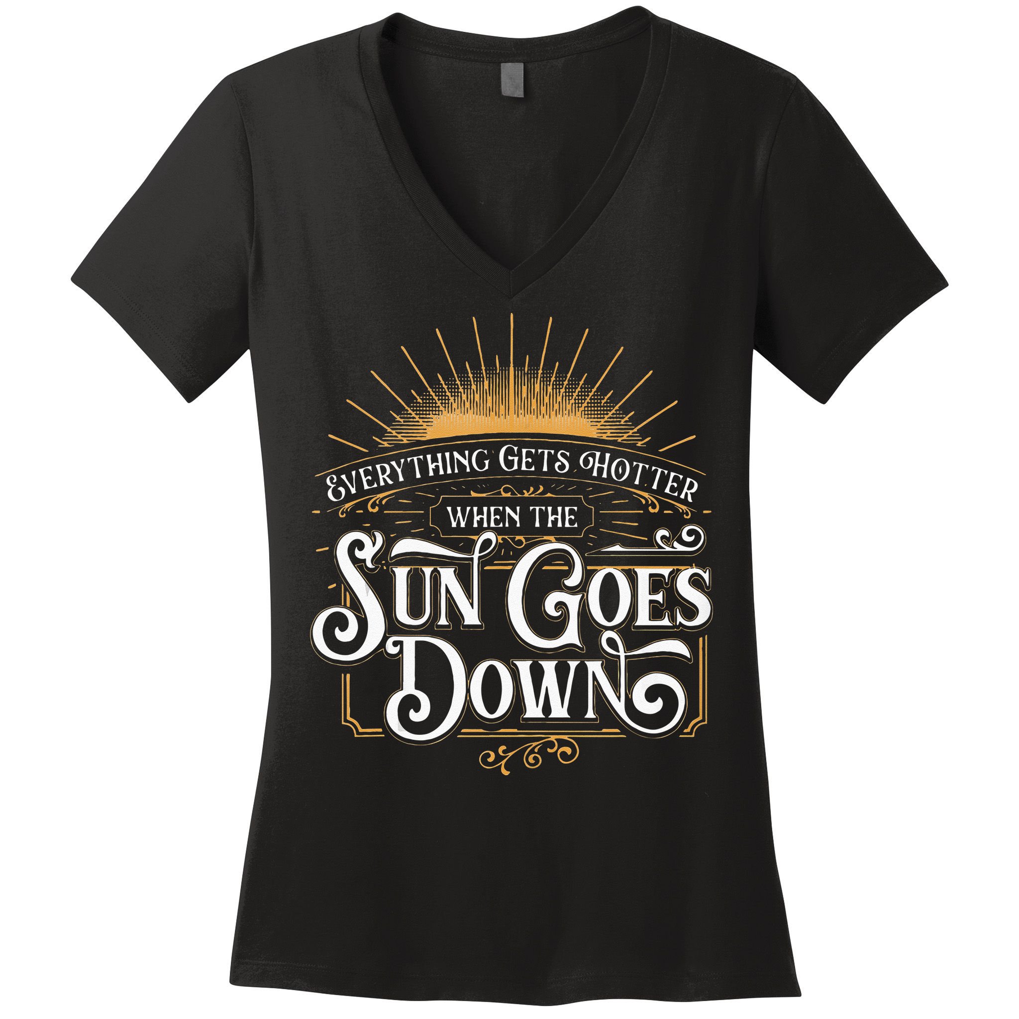 Everything Gets Hotter When The Sun Goes Down Country Music Women's V-Neck T-Shirt