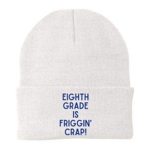 Eighth Grade Is Friggin Crap Knit Cap Winter Beanie