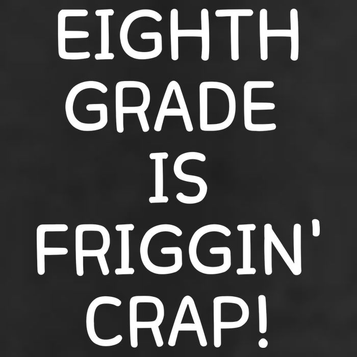 Eighth Grade Is Friggin Crap Funny Hat