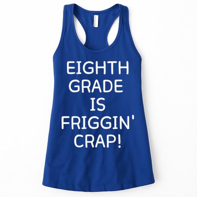 Eighth Grade Is Friggin Crap Funny Womens Tank Top