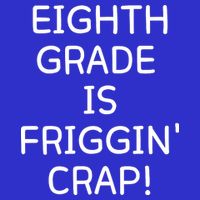 Eighth Grade Is Friggin Crap Funny Visor