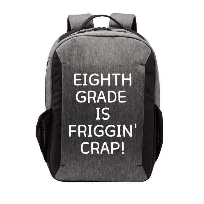 Eighth Grade Is Friggin Crap Funny Vector Backpack