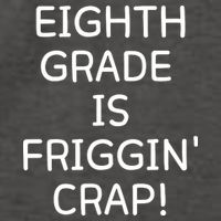 Eighth Grade Is Friggin Crap Funny Vector Backpack