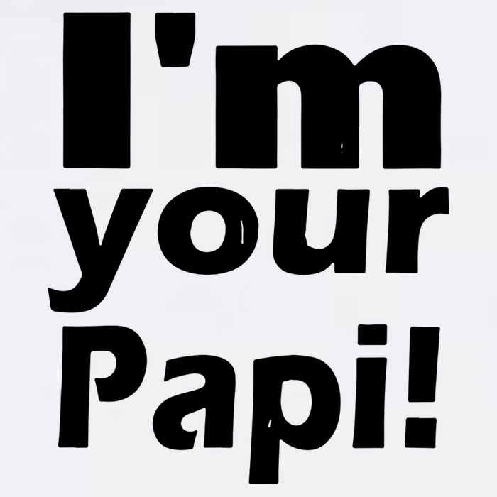 Eddie Guerrero Im Your Papi Funny Garment-Dyed Sweatshirt