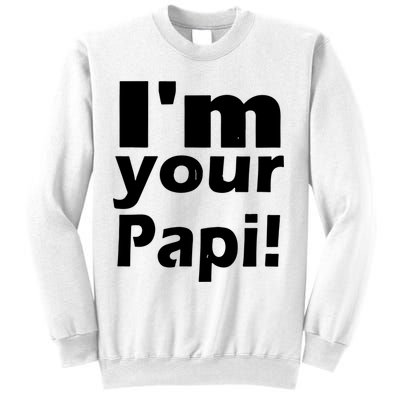 Eddie Guerrero Im Your Papi Funny Sweatshirt