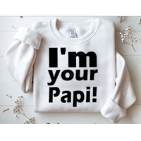Eddie Guerrero Im Your Papi Funny Sweatshirt