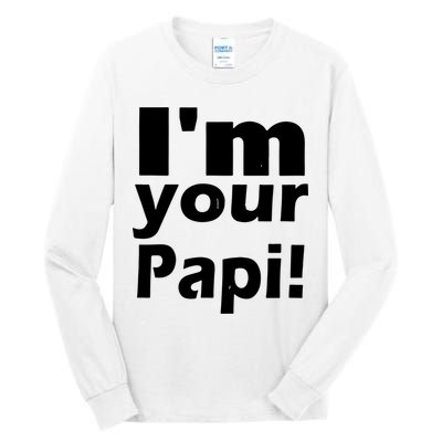 Eddie Guerrero Im Your Papi Funny Tall Long Sleeve T-Shirt