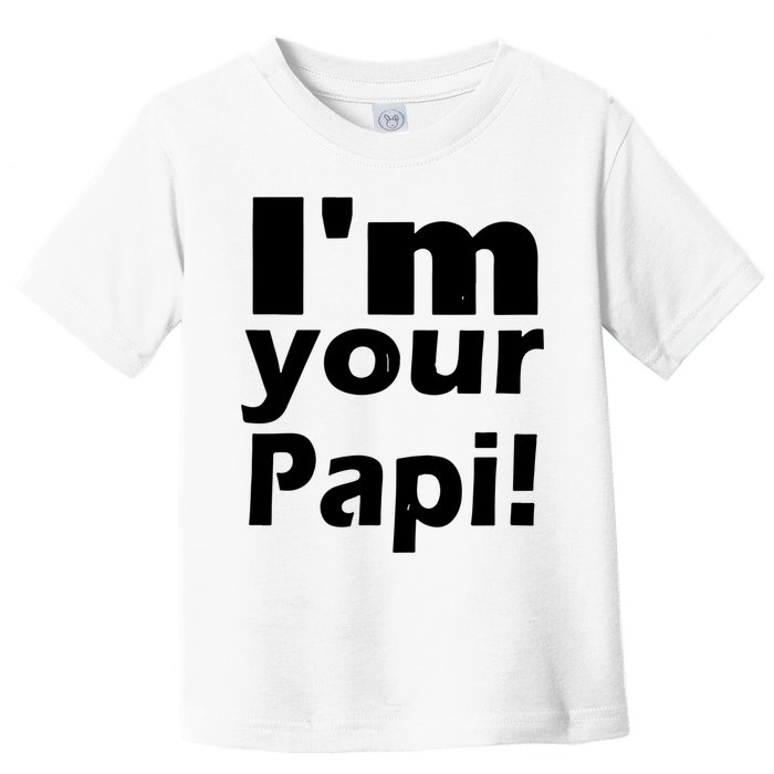 Eddie Guerrero Im Your Papi Funny Toddler T-Shirt