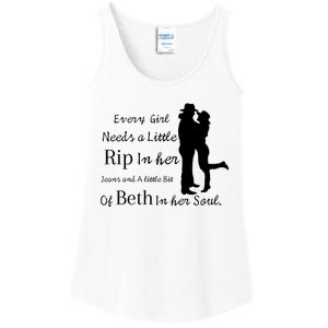 Every Girl Needs A Little Rip In Her Jeans And Beth In Her Soul Ladies Essential Tank