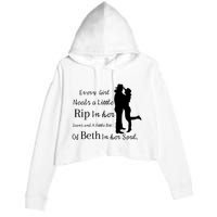 Every Girl Needs A Little Rip In Her Jeans And Beth In Her Soul Crop Fleece Hoodie