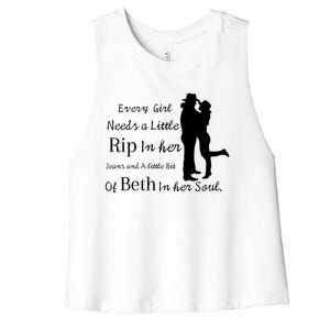 Every Girl Needs A Little Rip In Her Jeans And Beth In Her Soul Women's Racerback Cropped Tank