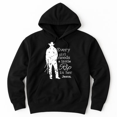 Every Girl Needs A Little Rip In Her Jeans Hoodie