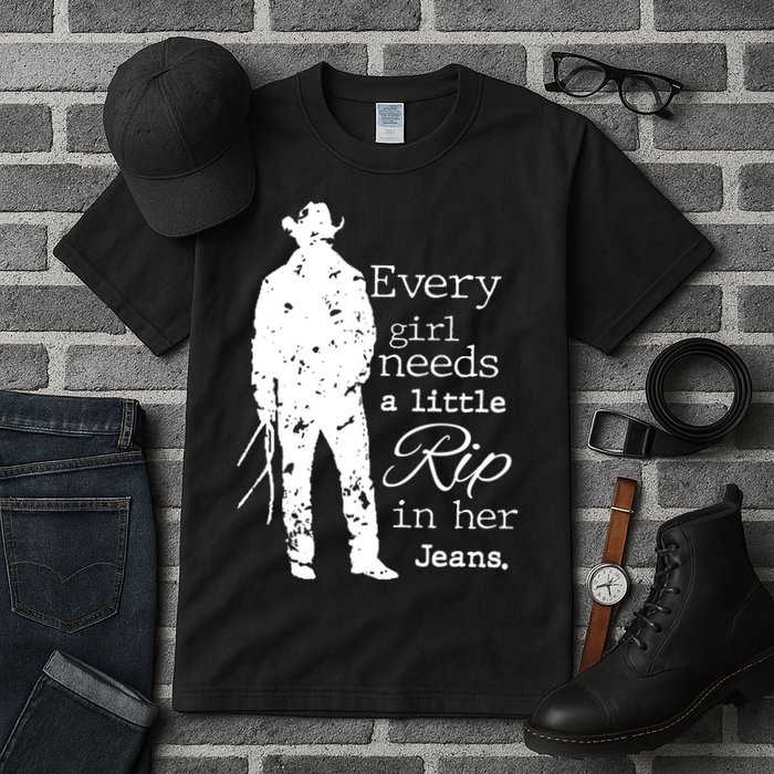 Every Girl Needs A Little Rip In Her Jeans Tall T-Shirt
