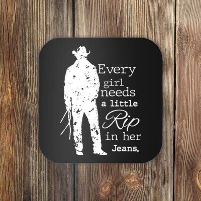 Every Girl Needs A Little Rip In Her Jeans Coaster