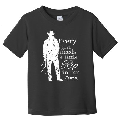 Every Girl Needs A Little Rip In Her Jeans Toddler T-Shirt