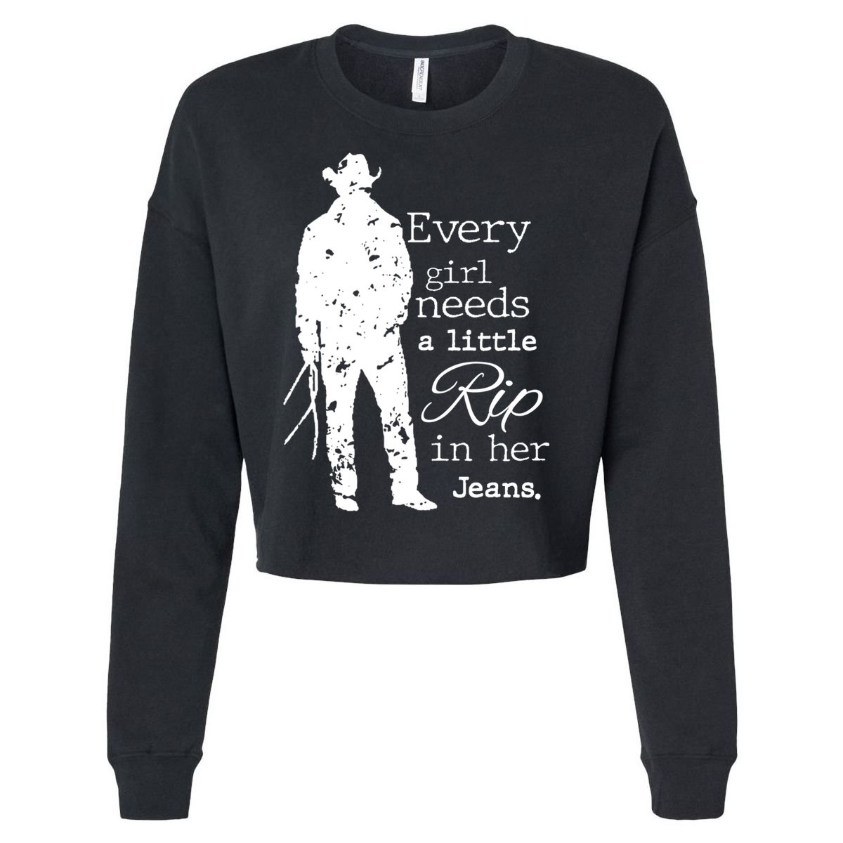 Every Girl Needs A Little Rip In Her Jeans Cropped Pullover Crew