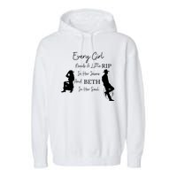 Every Girl Needs Beth In Her Soul Garment-Dyed Fleece Hoodie