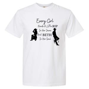 Every Girl Needs Beth In Her Soul Garment-Dyed Heavyweight T-Shirt