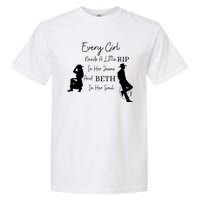 Every Girl Needs Beth In Her Soul Garment-Dyed Heavyweight T-Shirt