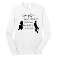 Every Girl Needs Beth In Her Soul Long Sleeve Shirt