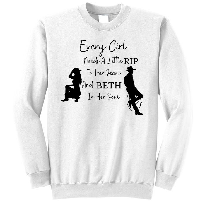 Every Girl Needs Beth In Her Soul Sweatshirt