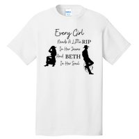 Every Girl Needs Beth In Her Soul Tall T-Shirt