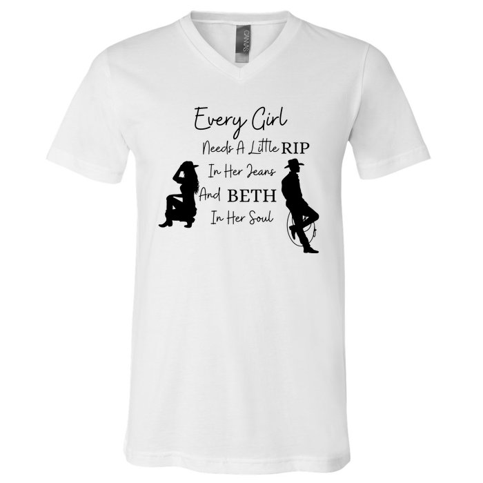 Every Girl Needs Beth In Her Soul V-Neck T-Shirt