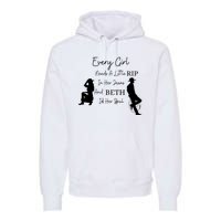 Every Girl Needs Beth In Her Soul Premium Hoodie