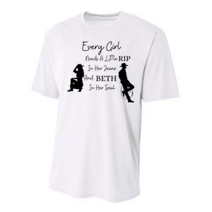 Every Girl Needs Beth In Her Soul Performance Sprint T-Shirt